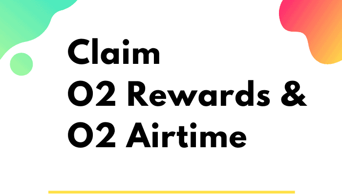 How To Claim O2 Rewards O2 Airtime Rewards 2020 Guide 