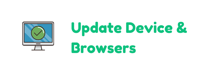 browser device update device browers