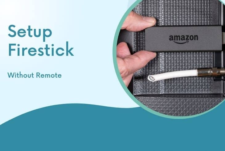 how to set up firestick without amazon account