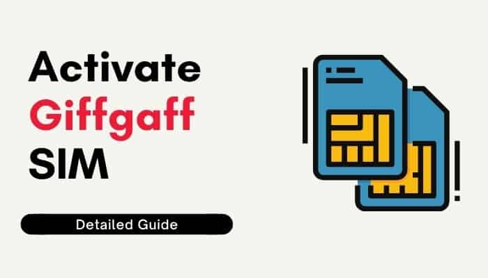 How To Activate Giffgaff SIM - (Easy Guide)