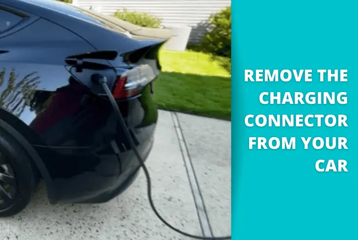 Chargepoint App Not Working? - Complete Fix Guide 11 remove charging connector